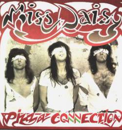 Miss Daisy : Pizza Connection